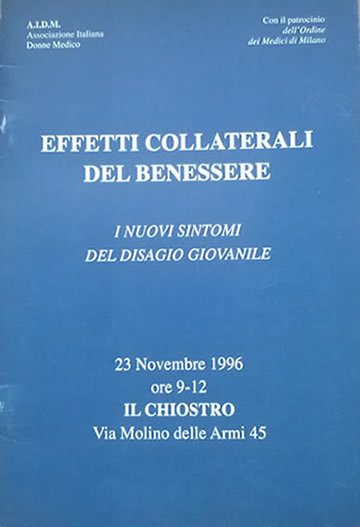 Gli effetti collaterali del benessere
